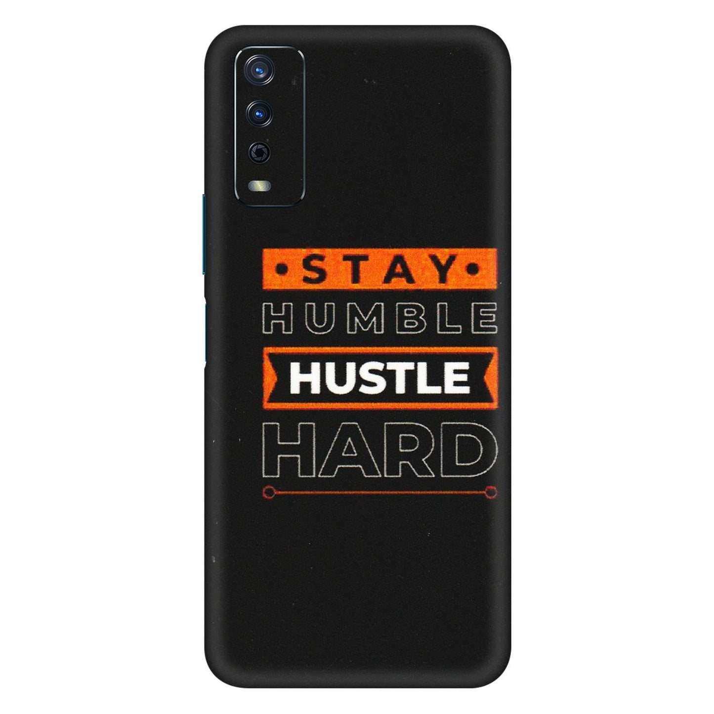 VIVO Y Series Phone Skins (All Models) - Stay Humble Stay Hard - Matte Finish (M-48) Vivo Y12s