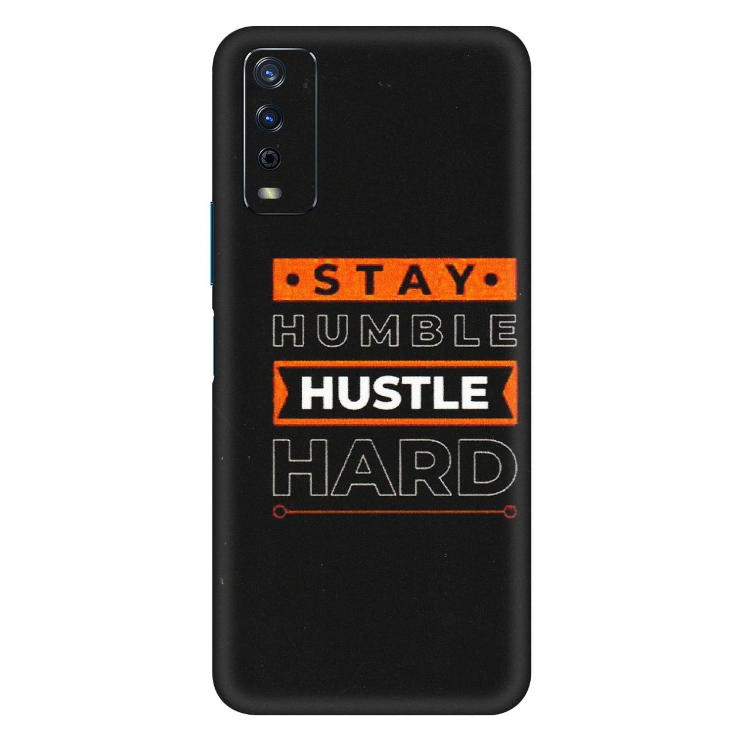 VIVO Y Series Phone Skins (All Models) - Stay Humble Stay Hard - Matte Finish (M-48) Vivo Y12s