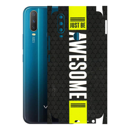 VIVO Y Series Phone Skins (All Models) - Just Be Awesome - 3D Embossed Finish (L-101) Vivo Y15