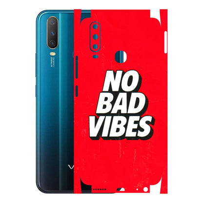 VIVO Y Series Phone Skins (All Models) - No Bad Vibes - 3D Embossed Finish (L-280) Vivo Y15