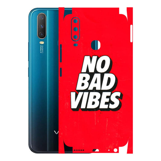 VIVO Y Series Phone Skins (All Models) - No Bad Vibes - 3D Embossed Finish (L-280) Vivo Y15