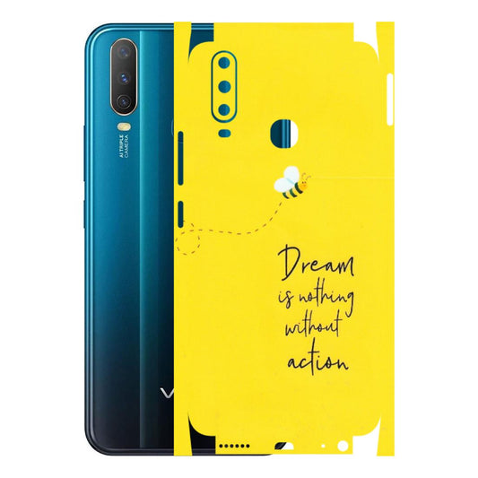 VIVO Y Series Phone Skins (All Models) - Dream Is Nothing Without Action - Matte Finish (M-138) Vivo Y15