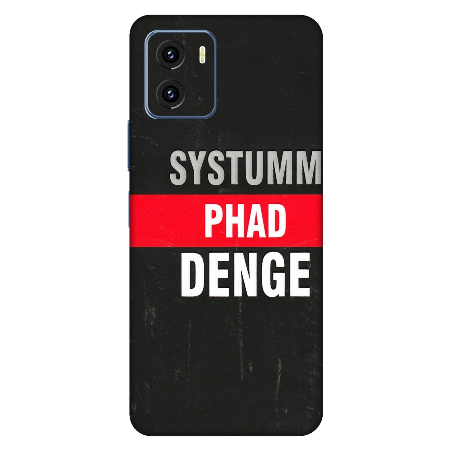 VIVO Y Series Phone Skins (All Models) - Systumm Phad Denge - 3D Embossed Finish (L-278) Vivo Y15C