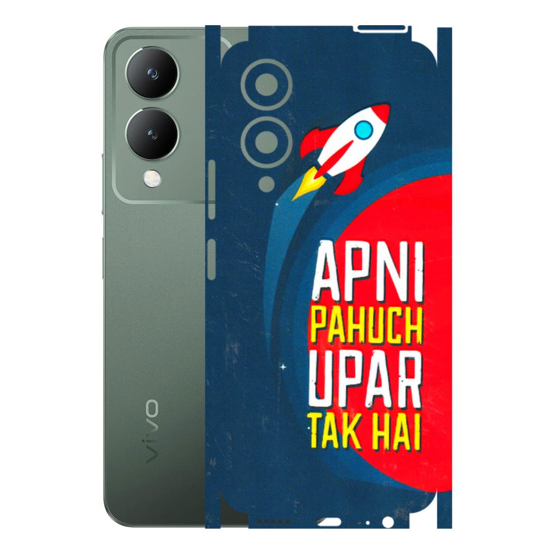 VIVO Y Series Phone Skins (All Models) - Apni Pahuch Upar Tak Hai - 3D Embossed Finish (L-276) Vivo Y17S