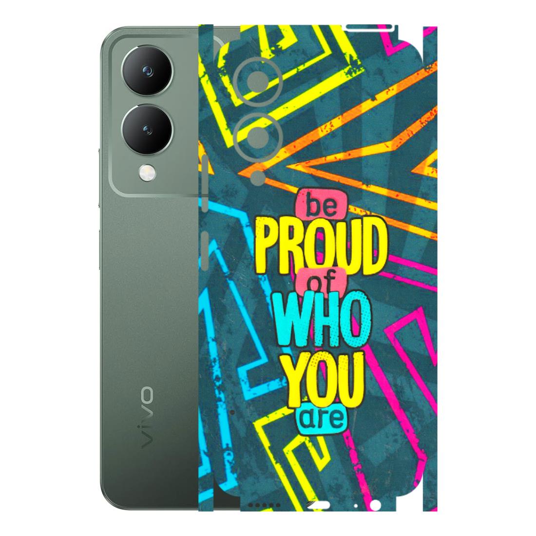 VIVO Y Series Phone Skins (All Models) - Be Proud Of Who You Are - 3D Embossed Finish (L-277) Vivo Y17S