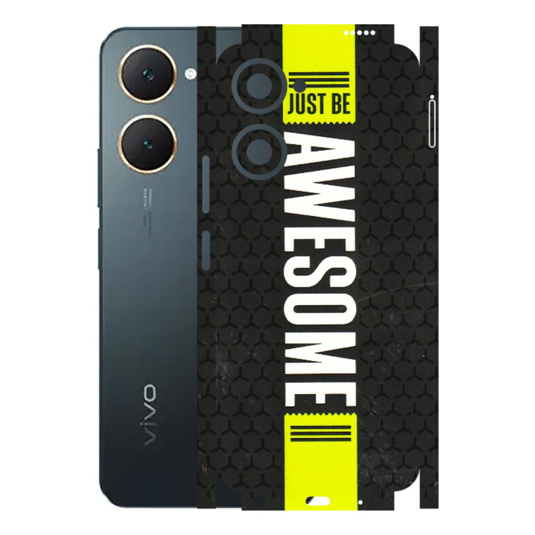 VIVO Y Series Phone Skins (All Models) - Just Be Awesome - 3D Embossed Finish (L-101) Vivo Y18
