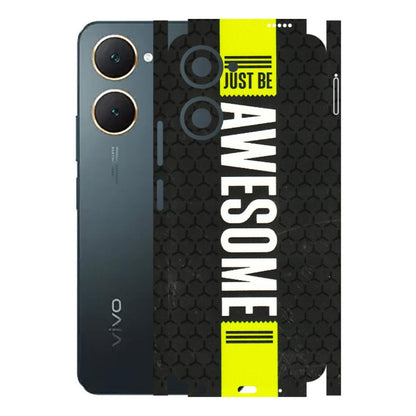 VIVO Y Series Phone Skins (All Models) - Just Be Awesome - 3D Embossed Finish (L-101) Vivo Y18