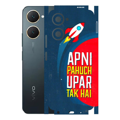 VIVO Y Series Phone Skins (All Models) - Apni Pahuch Upar Tak Hai - 3D Embossed Finish (L-276) Vivo Y18