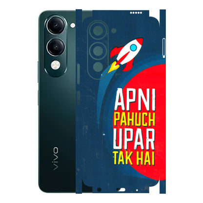 VIVO Y Series Phone Skins (All Models) - Apni Pahuch Upar Tak Hai - 3D Embossed Finish (L-276) Vivo Y19 5G