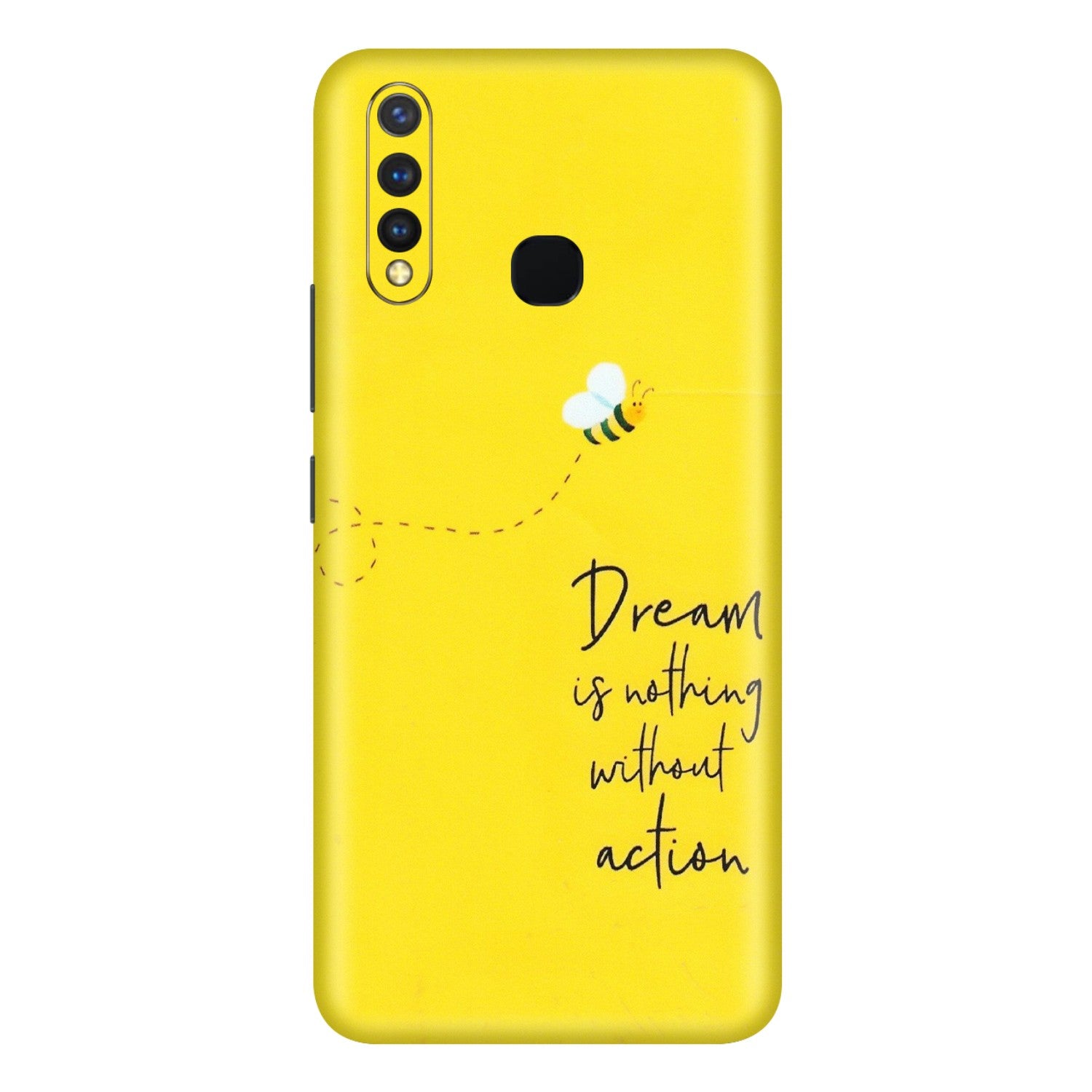 VIVO Y Series Phone Skins (All Models) - Dream Is Nothing Without Action - Matte Finish (M-138) Vivo Y19