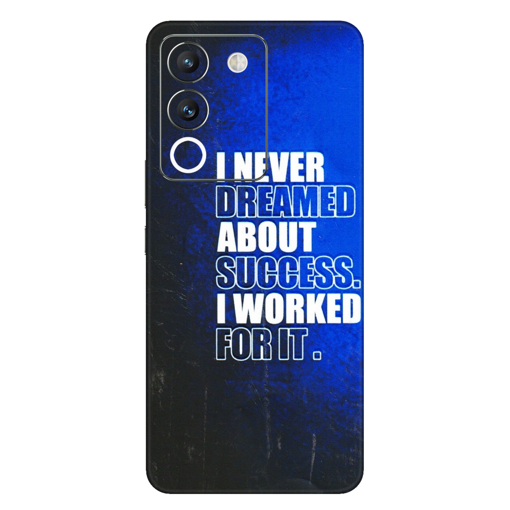VIVO Y Series Phone Skins (All Models) - I Never Dreamed About Success - 3D Embossed Finish (L-283) Vivo Y200 (5G)