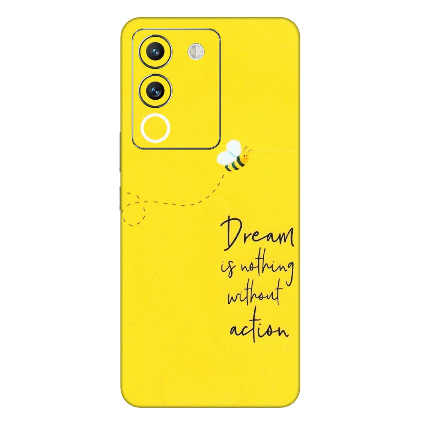 VIVO Y Series Phone Skins (All Models) - Dream Is Nothing Without Action - Matte Finish (M-138) Vivo Y200 (5G)