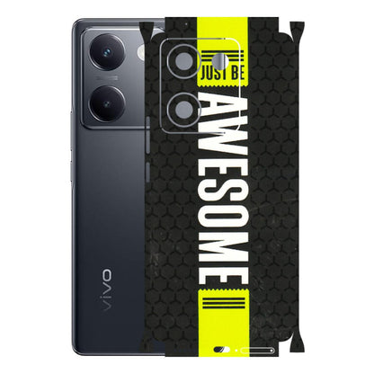 VIVO Y Series Phone Skins (All Models) - Just Be Awesome - 3D Embossed Finish (L-101) Vivo Y200 Pro