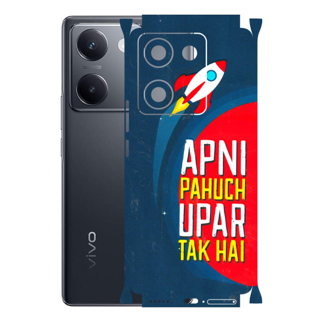 VIVO Y Series Phone Skins (All Models) - Apni Pahuch Upar Tak Hai - 3D Embossed Finish (L-276) Vivo Y200 Pro