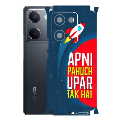VIVO Y Series Phone Skins (All Models) - Apni Pahuch Upar Tak Hai - 3D Embossed Finish (L-276) Vivo Y200 Pro