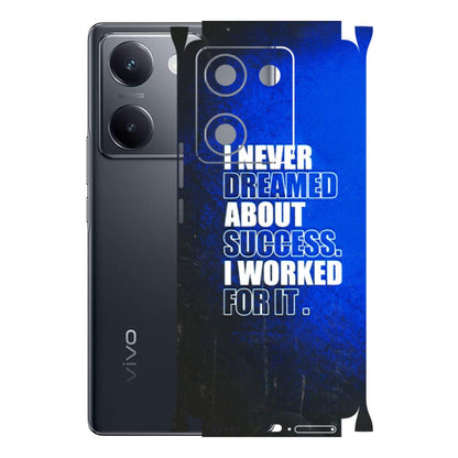 VIVO Y Series Phone Skins (All Models) - I Never Dreamed About Success - 3D Embossed Finish (L-283) Vivo Y200 Pro