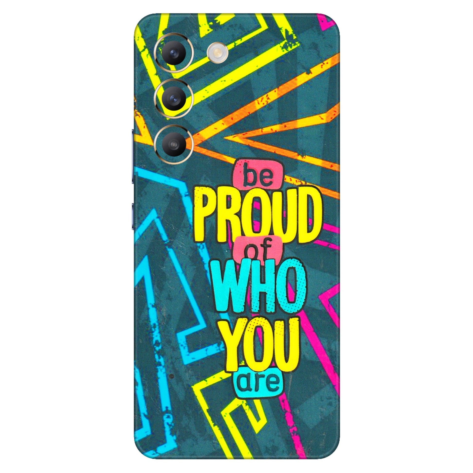 VIVO Y Series Phone Skins (All Models) - Be Proud Of Who You Are - 3D Embossed Finish (L-277) Vivo Y200e (5G)