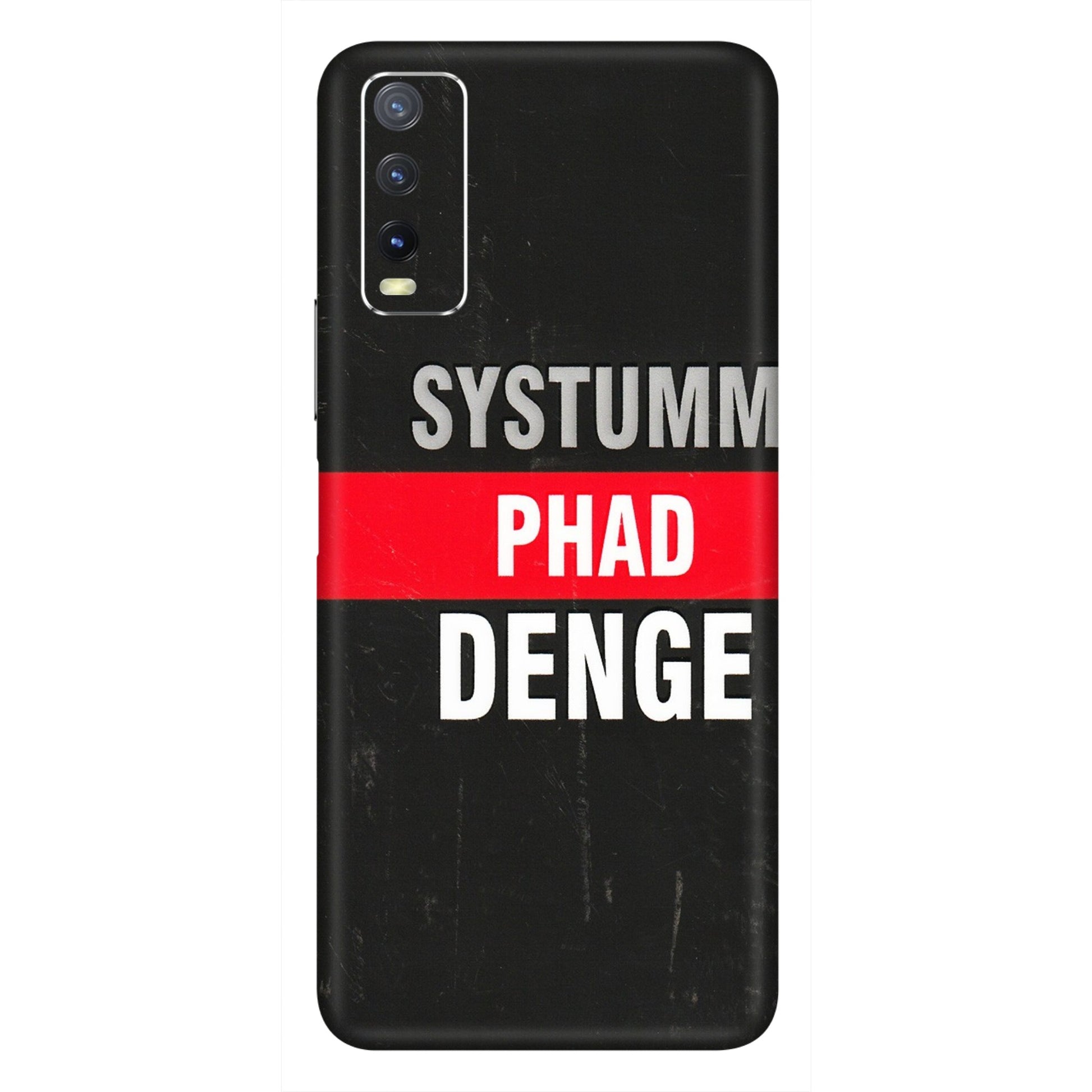 VIVO Y Series Phone Skins (All Models) - Systumm Phad Denge - 3D Embossed Finish (L-278) Vivo Y20i