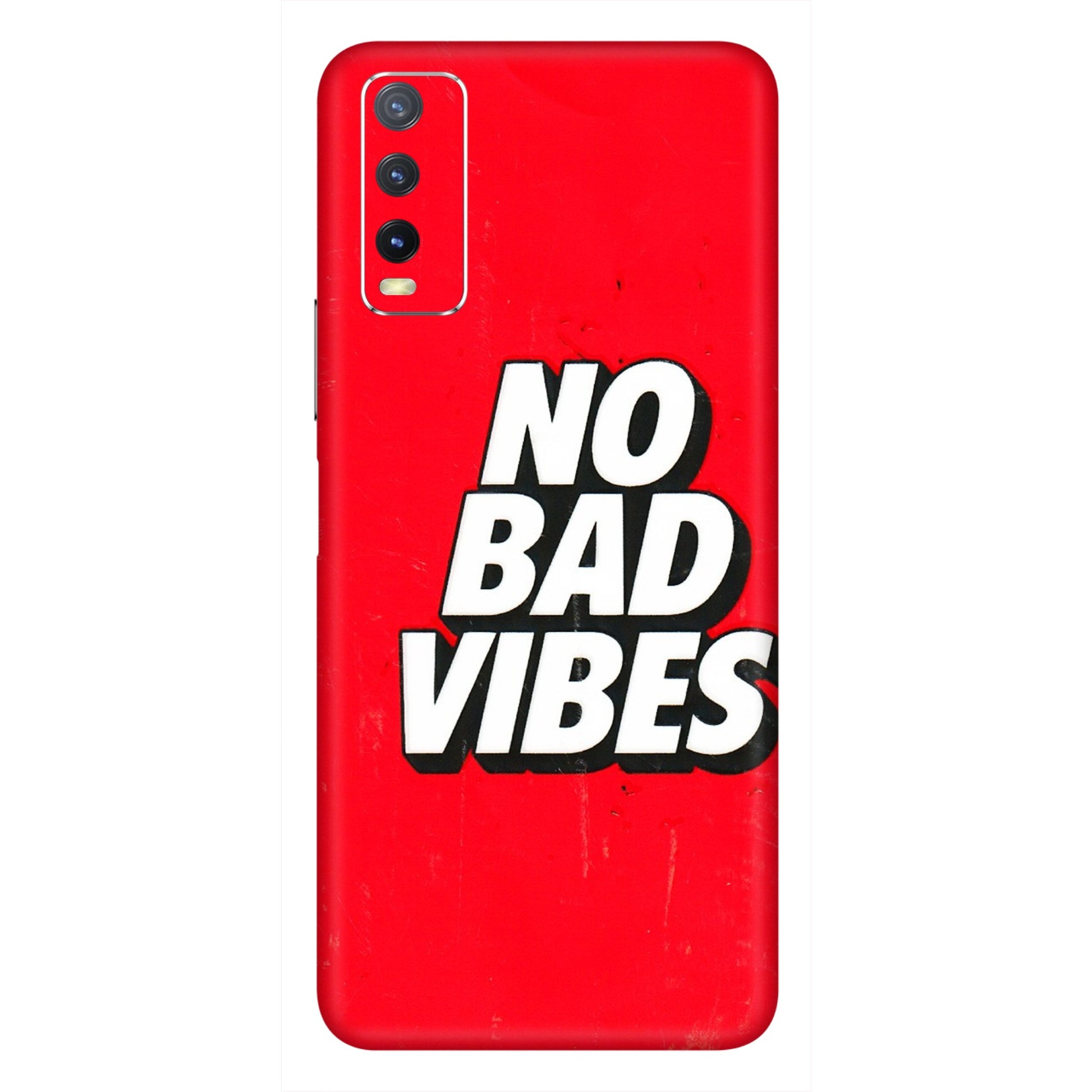 VIVO Y Series Phone Skins (All Models) - No Bad Vibes - 3D Embossed Finish (L-280) Vivo Y20i