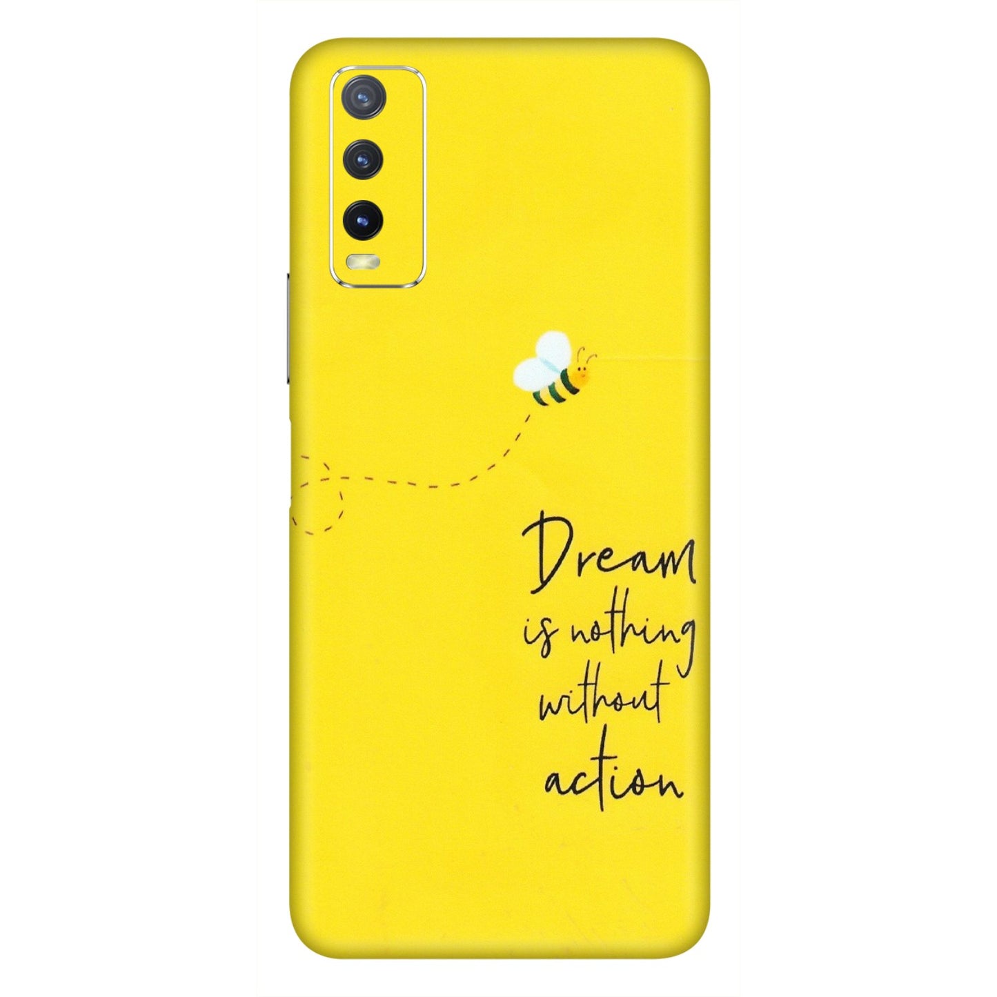 VIVO Y Series Phone Skins (All Models) - Dream Is Nothing Without Action - Matte Finish (M-138) Vivo Y20i