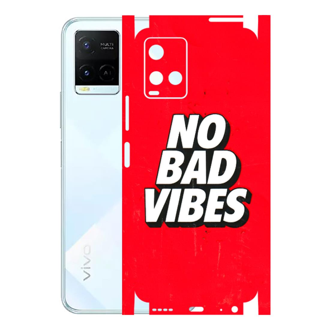 VIVO Y Series Phone Skins (All Models) - No Bad Vibes - 3D Embossed Finish (L-280) Vivo Y21E 5G