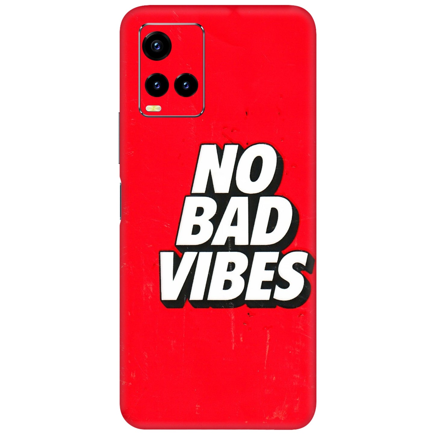 VIVO Y Series Phone Skins (All Models) - No Bad Vibes - 3D Embossed Finish (L-280) Vivo Y21 2021