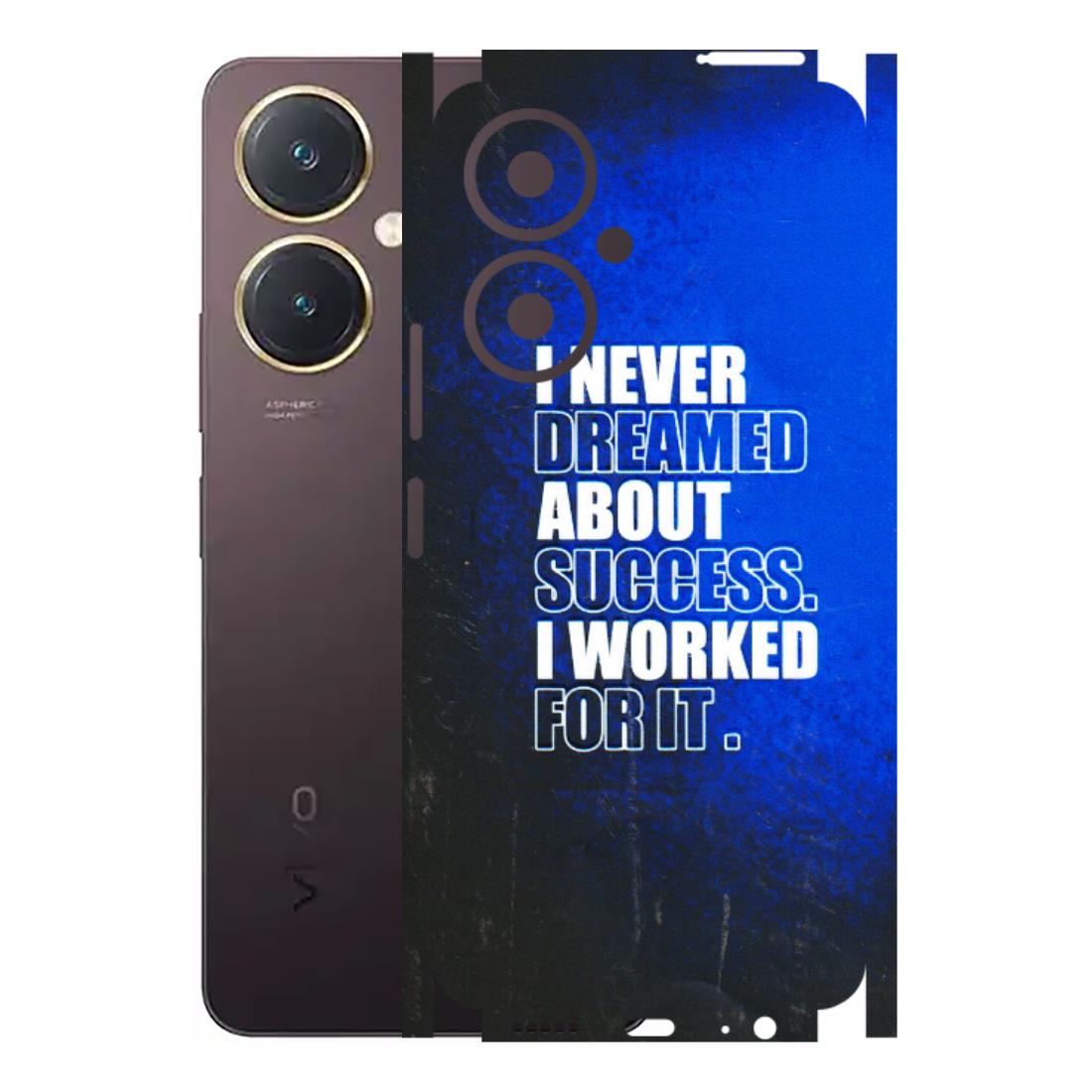 VIVO Y Series Phone Skins (All Models) - I Never Dreamed About Success - 3D Embossed Finish (L-283) Vivo Y27 4G