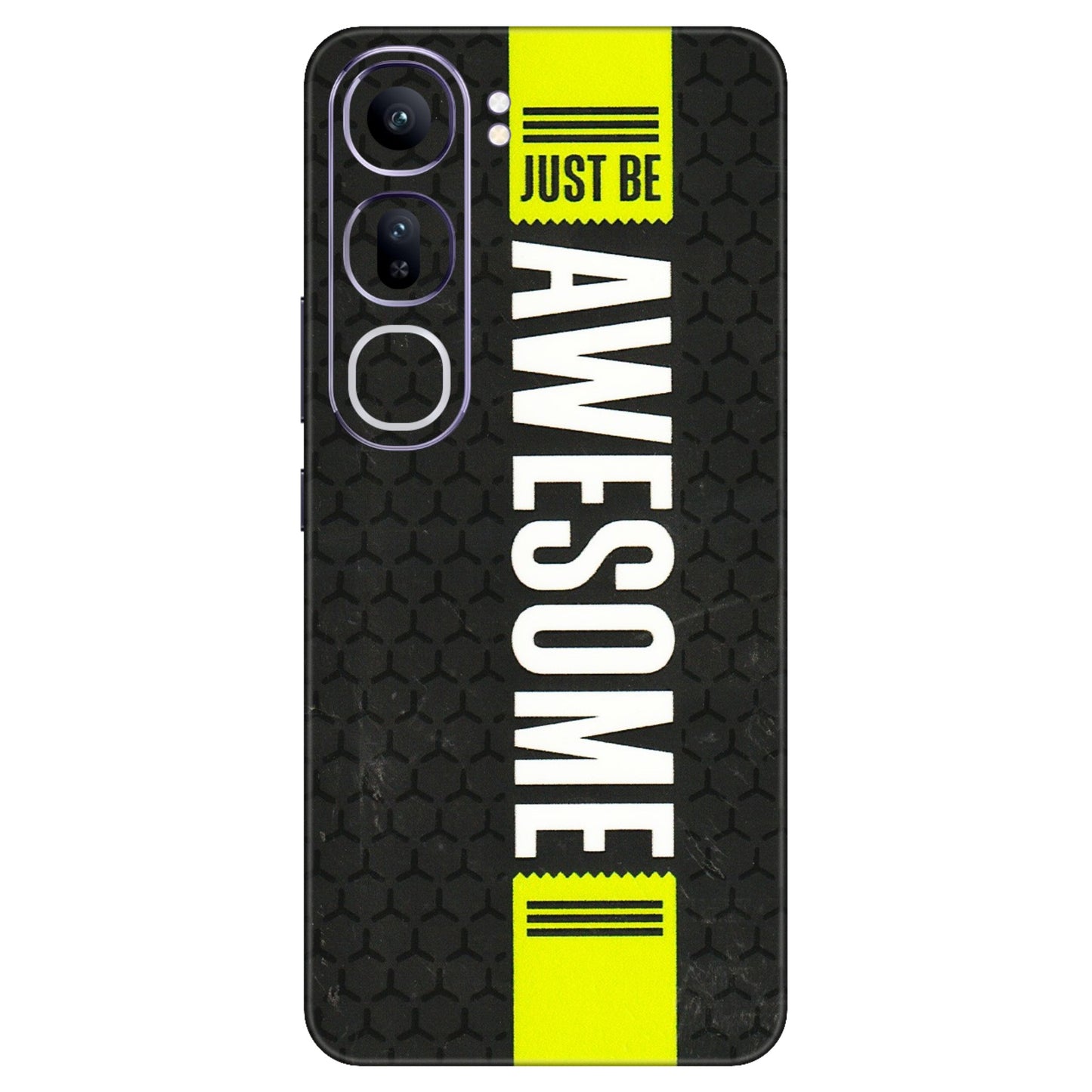 VIVO Y Series Phone Skins (All Models) - Just Be Awesome - 3D Embossed Finish (L-101) Vivo Y300 (5G)