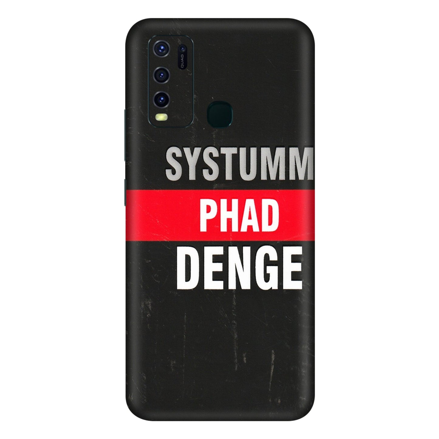 VIVO Y Series Phone Skins (All Models) - Systumm Phad Denge - 3D Embossed Finish (L-278) Vivo Y30