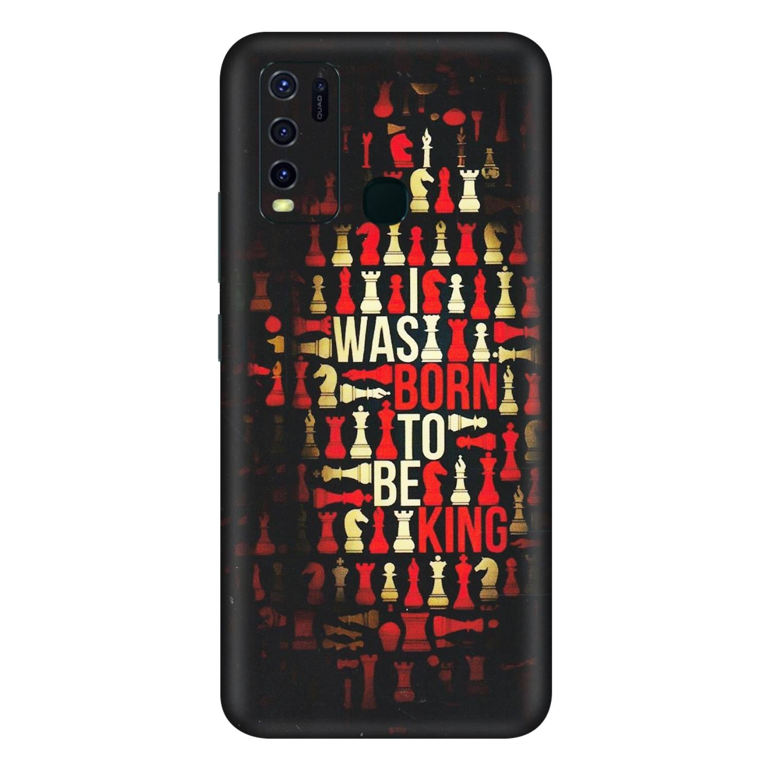 VIVO Y Series Phone Skins (All Models) - Born To Be King - Matte Finish (M-73) Vivo Y30