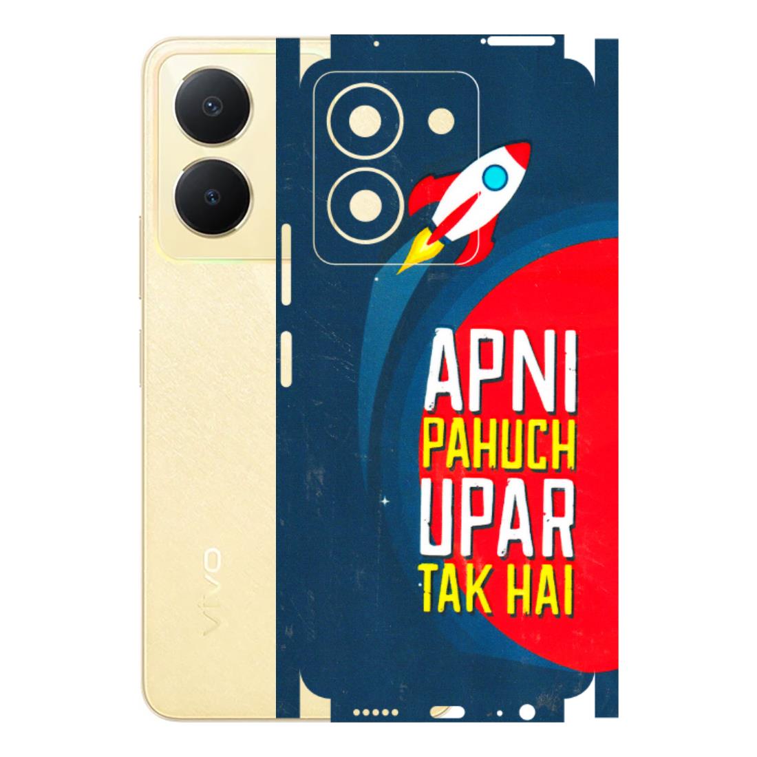 VIVO Y Series Phone Skins (All Models) - Apni Pahuch Upar Tak Hai - 3D Embossed Finish (L-276) Vivo Y36