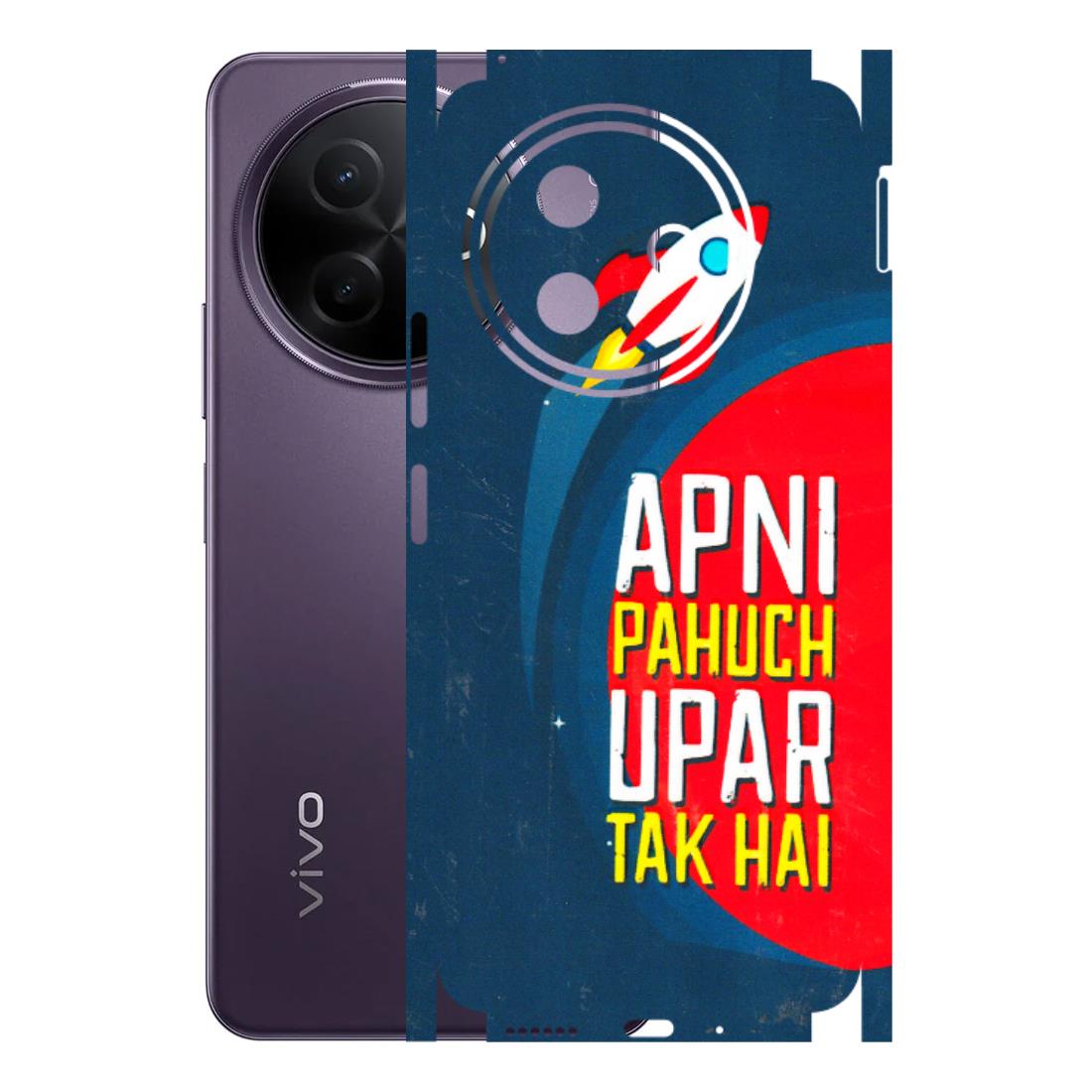 VIVO Y Series Phone Skins (All Models) - Apni Pahuch Upar Tak Hai - 3D Embossed Finish (L-276) Vivo Y39 5G