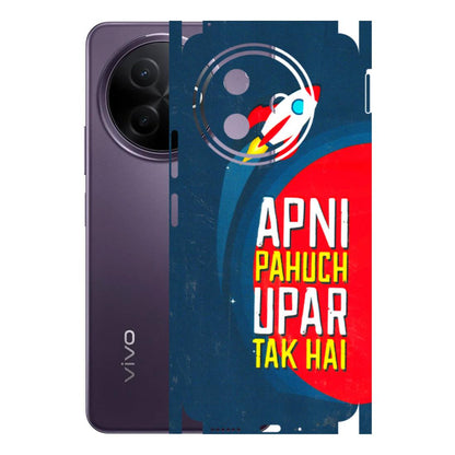 VIVO Y Series Phone Skins (All Models) - Apni Pahuch Upar Tak Hai - 3D Embossed Finish (L-276) Vivo Y39 5G