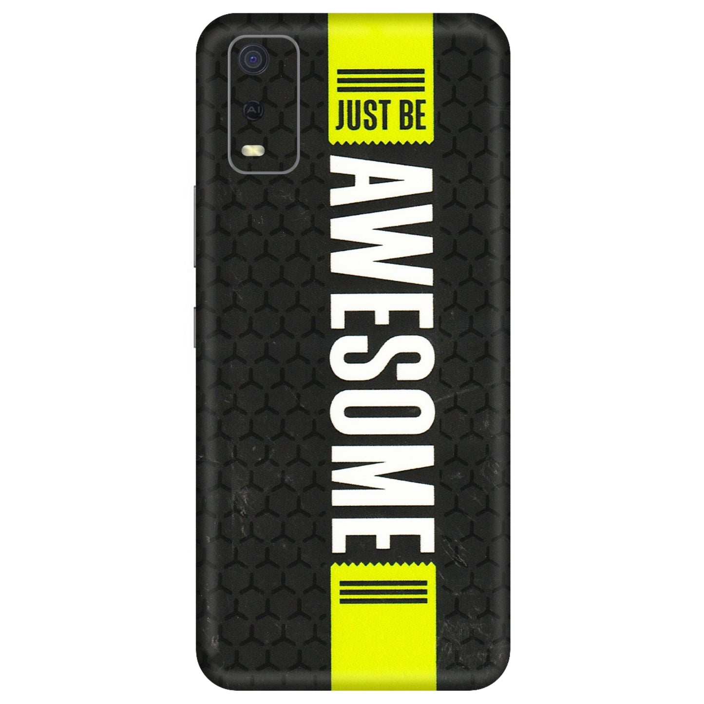 VIVO Y Series Phone Skins (All Models) - Just Be Awesome - 3D Embossed Finish (L-101) Vivo Y3S
