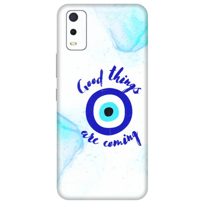 VIVO Y Series Phone Skins (All Models) - Evil Eye Good Things Are Coming - 3D Embossed Finish (L-322) Vivo Y3S