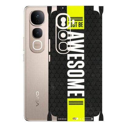 VIVO Y Series Phone Skins (All Models) - Just Be Awesome - 3D Embossed Finish (L-101) Vivo Y400 Pro 5G