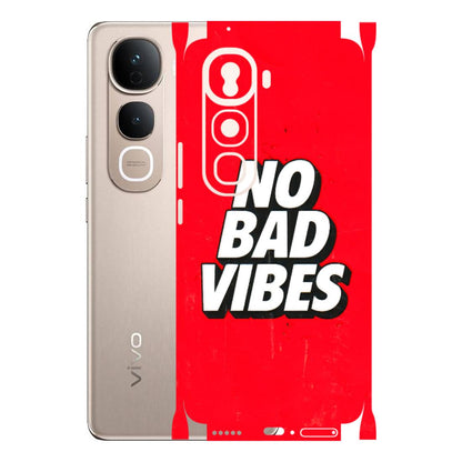 VIVO Y Series Phone Skins (All Models) - No Bad Vibes - 3D Embossed Finish (L-280) Vivo Y400 Pro 5G