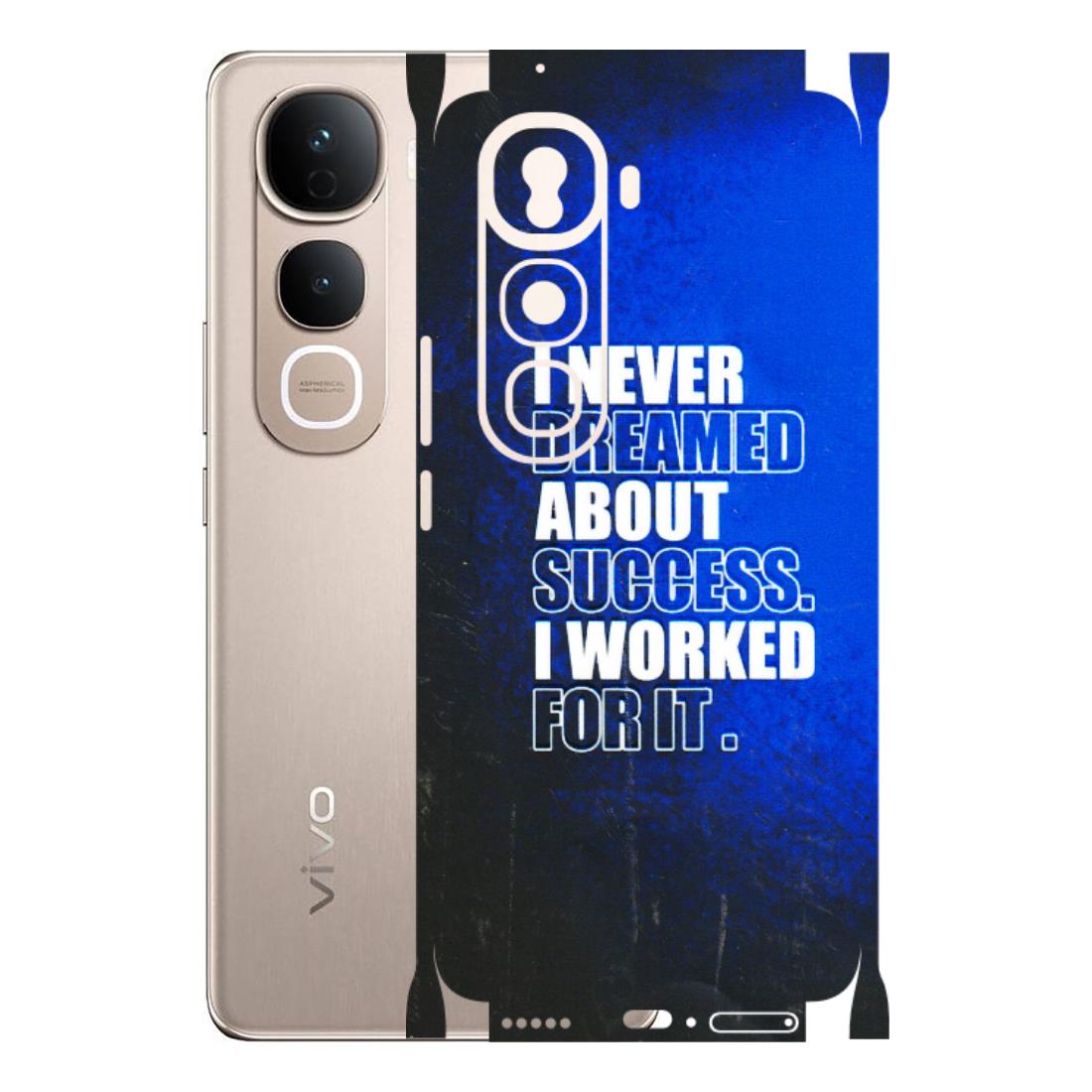 VIVO Y Series Phone Skins (All Models) - I Never Dreamed About Success - 3D Embossed Finish (L-283) Vivo Y400 Pro 5G