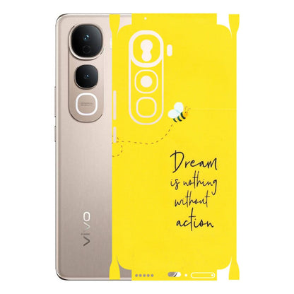 VIVO Y Series Phone Skins (All Models) - Dream Is Nothing Without Action - Matte Finish (M-138) Vivo Y400 Pro 5G
