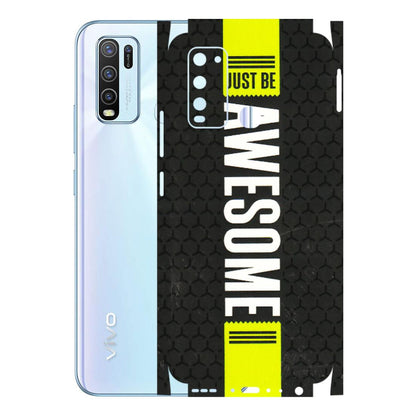 VIVO Y Series Phone Skins (All Models) - Just Be Awesome - 3D Embossed Finish (L-101) Vivo Y50