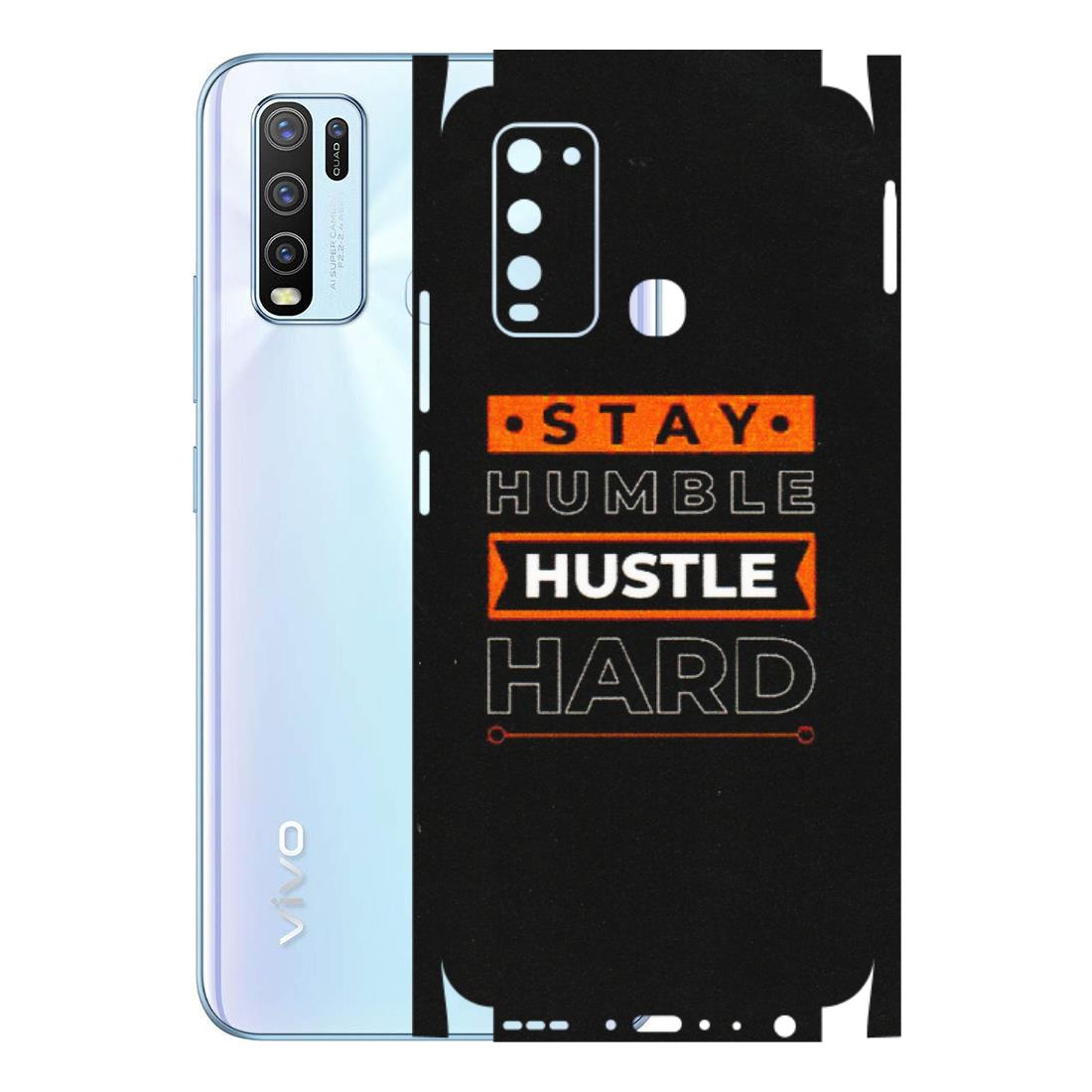 VIVO Y Series Phone Skins (All Models) - Stay Humble Stay Hard - Matte Finish (M-48) Vivo Y50