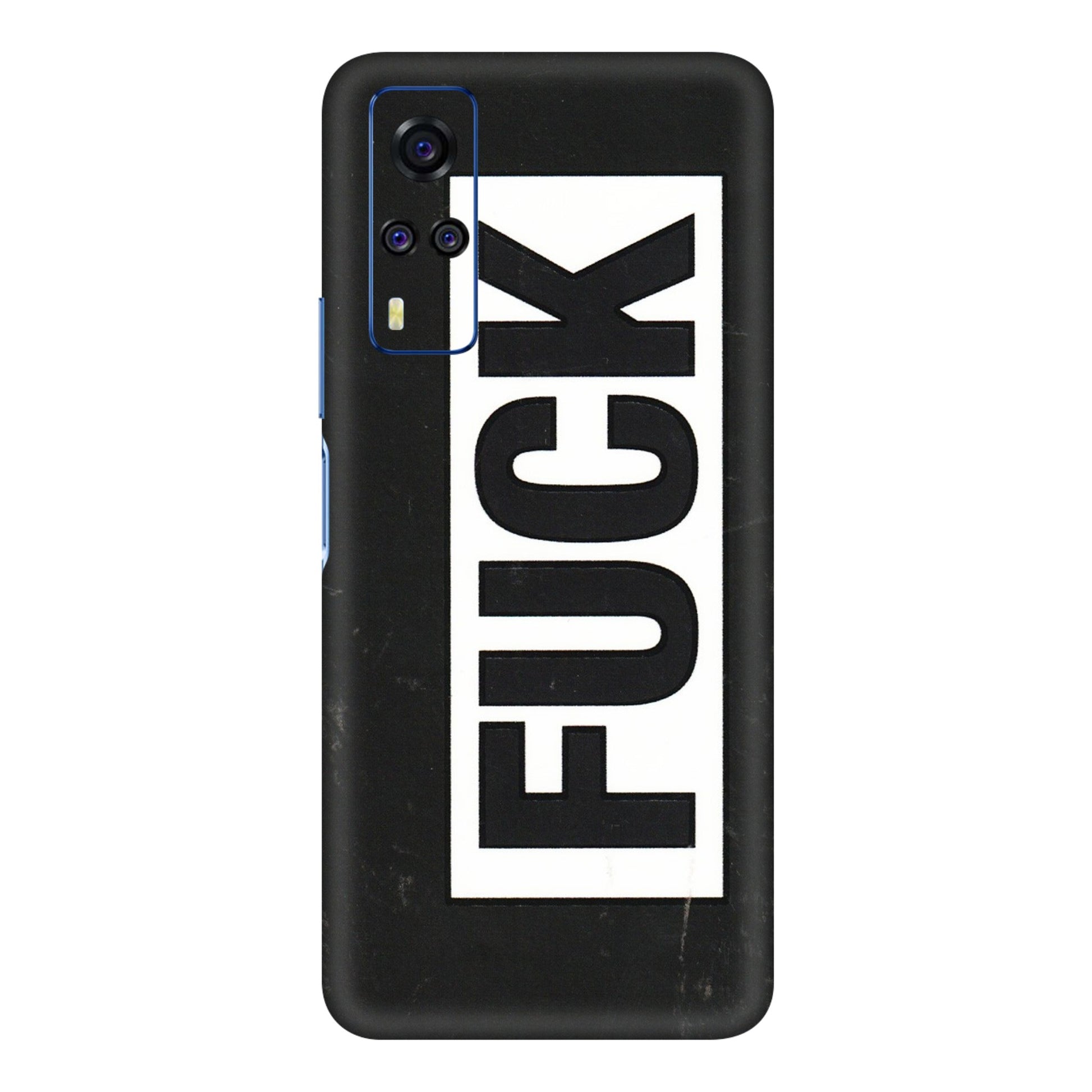 VIVO Y Series Phone Skins (All Models) - The F Word - 3D Embossed Finish (L-255) Vivo Y51A