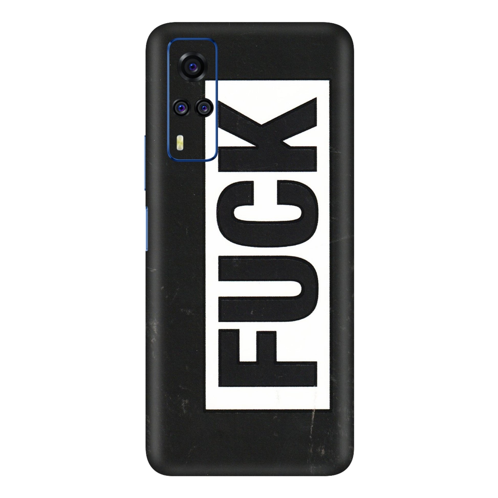 VIVO Y Series Phone Skins (All Models) - The F Word - 3D Embossed Finish (L-255) Vivo Y51