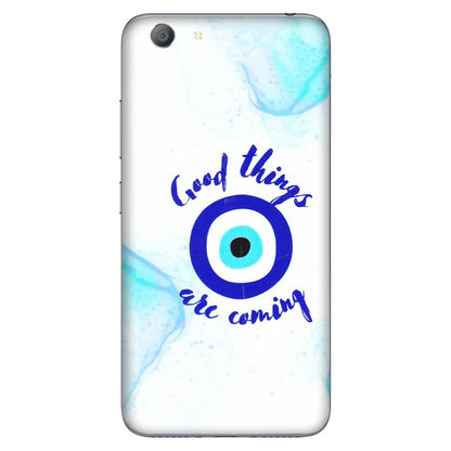 VIVO Y Series Phone Skins (All Models) - Evil Eye Good Things Are Coming - 3D Embossed Finish (L-322) Vivo Y53