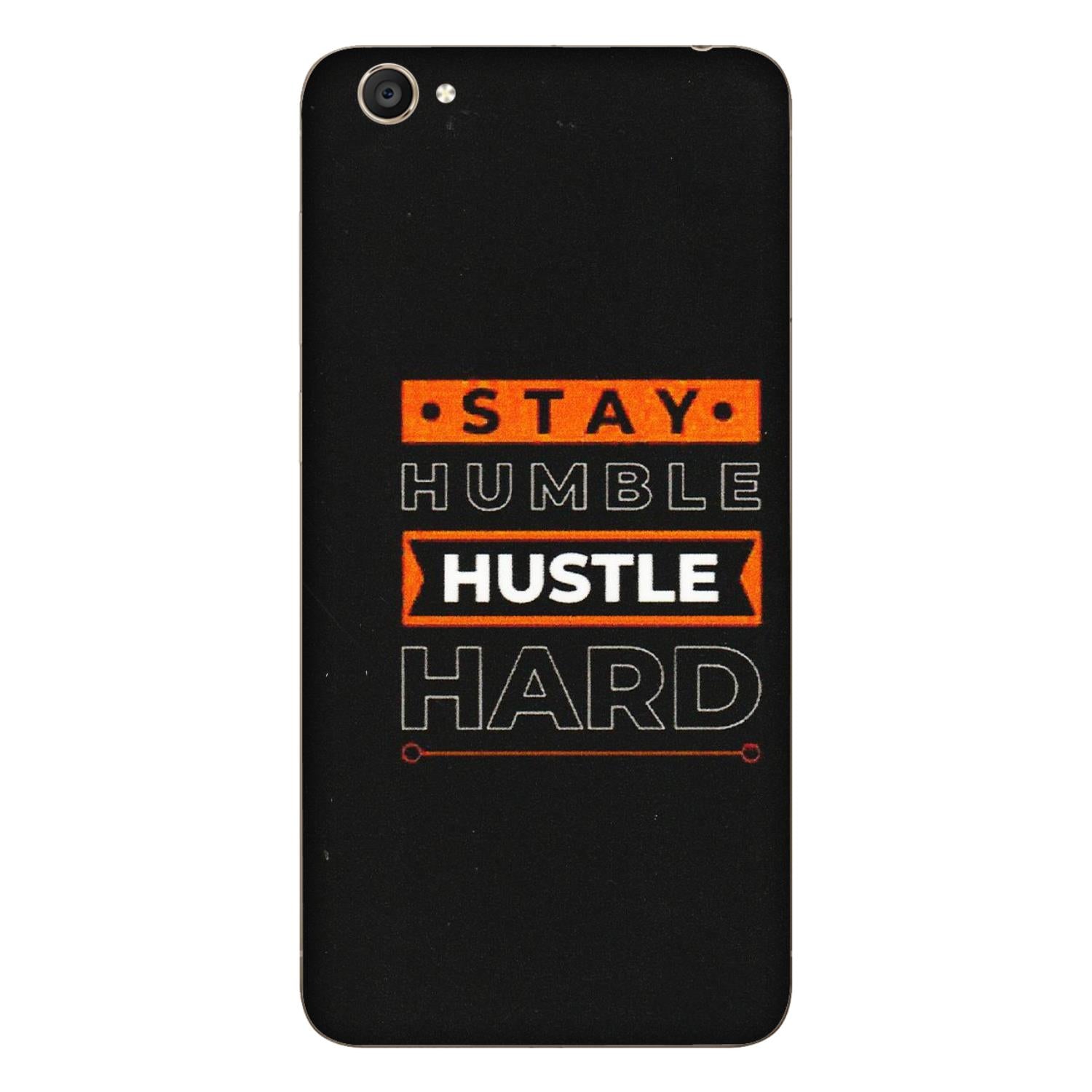 VIVO Y Series Phone Skins (All Models) - Stay Humble Stay Hard - Matte Finish (M-48) Vivo Y55S