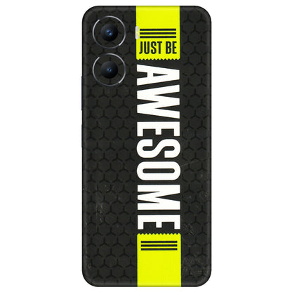 VIVO Y Series Phone Skins (All Models) - Just Be Awesome - 3D Embossed Finish (L-101) Vivo Y56 (5G)