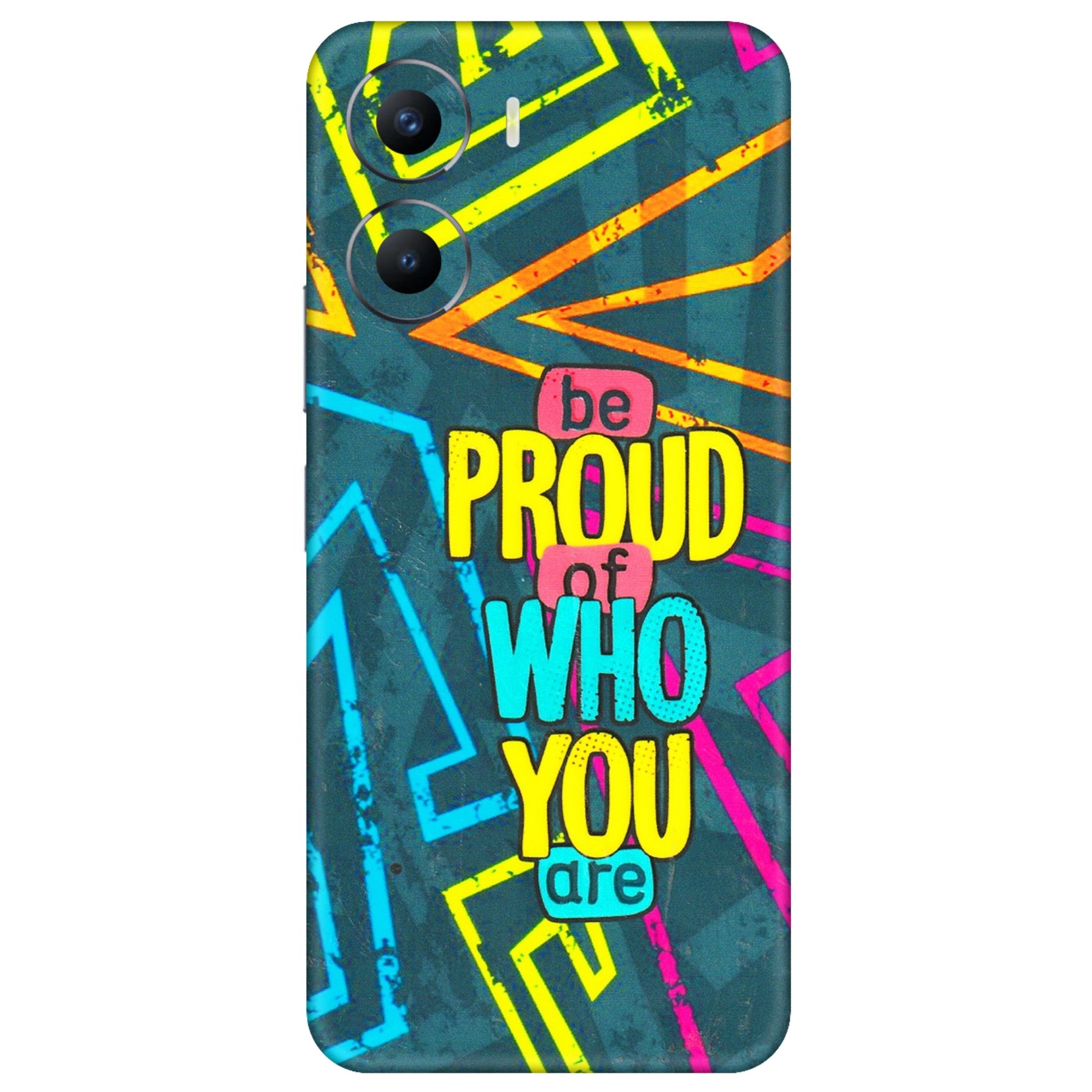VIVO Y Series Phone Skins (All Models) - Be Proud Of Who You Are - 3D Embossed Finish (L-277) Vivo Y56 (5G)