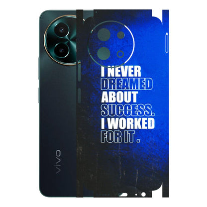 VIVO Y Series Phone Skins (All Models) - I Never Dreamed About Success - 3D Embossed Finish (L-283) Vivo Y58 5G