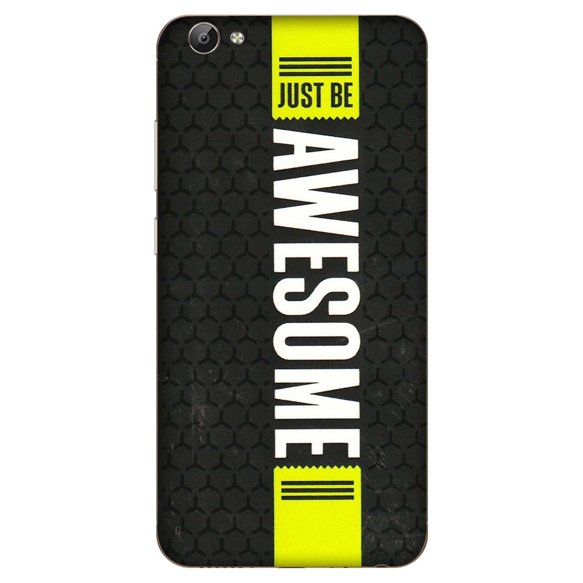 VIVO Y Series Phone Skins (All Models) - Just Be Awesome - 3D Embossed Finish (L-101) Vivo Y66