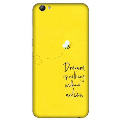 VIVO Y Series Phone Skins (All Models) - Dream Is Nothing Without Action - Matte Finish (M-138) Vivo Y66